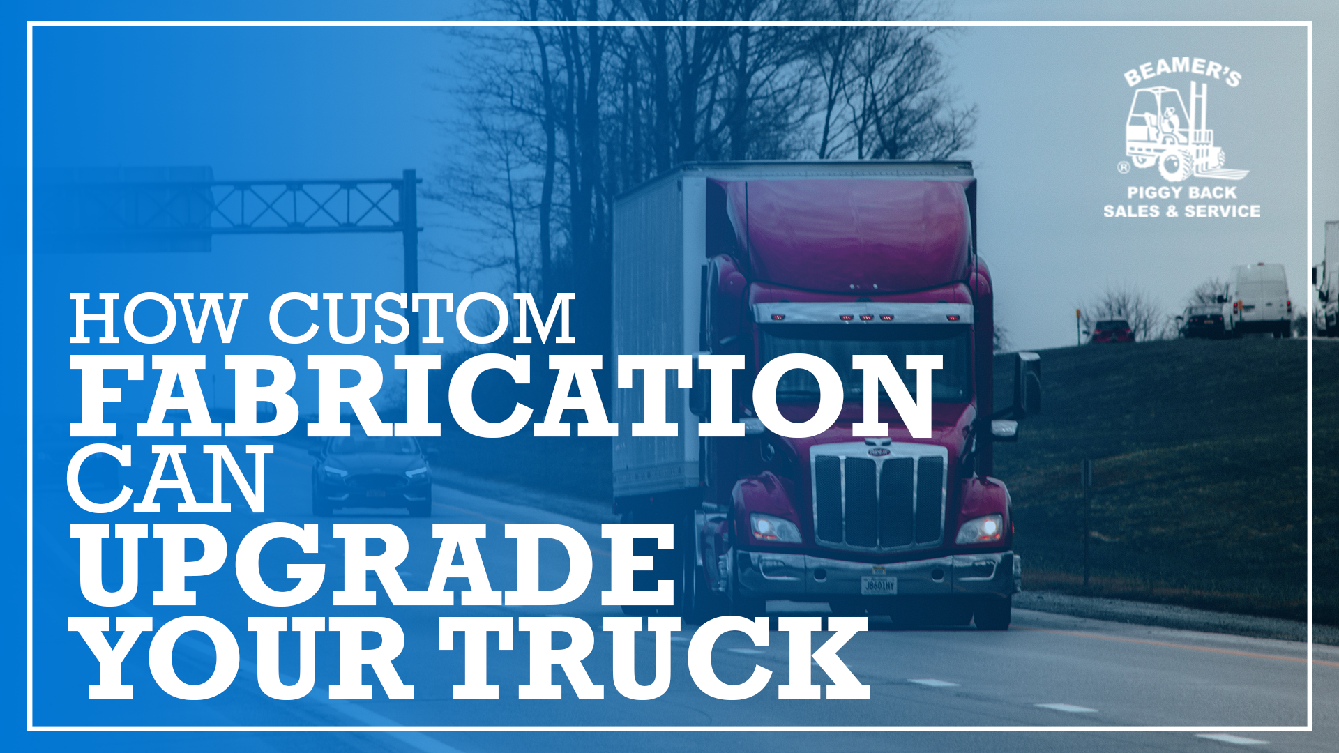 How Custom Fabrication Can Upgrade Your Truck